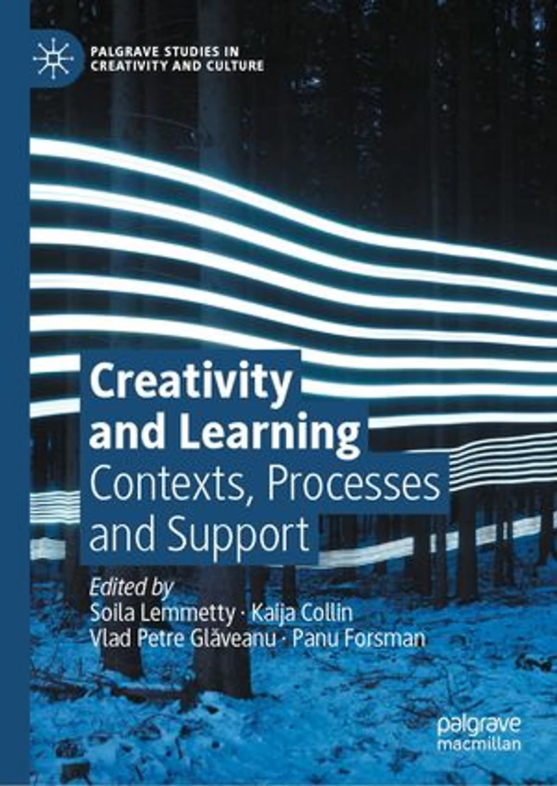 Creativity And Learning: Contexts, Processes Support