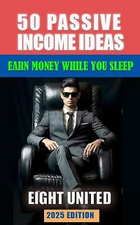 50 passive income ideas : Earn money while you sleep ( step by step guide )