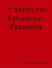 7 Steps to Financial Freedom