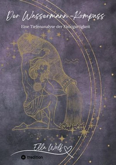 Der Wassermann-Kompass: Eine Tiefenanalyse der Einzigartigkeit