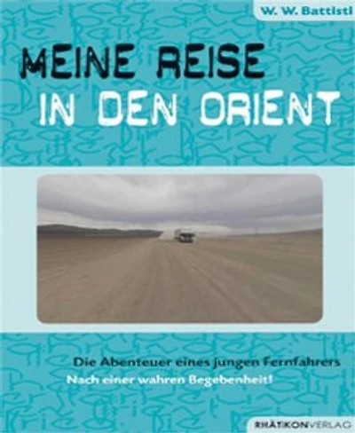 Meine Reise in den Orient