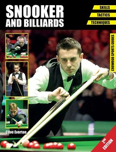 Snooker And Billiards: Skills - Tactics Techniques