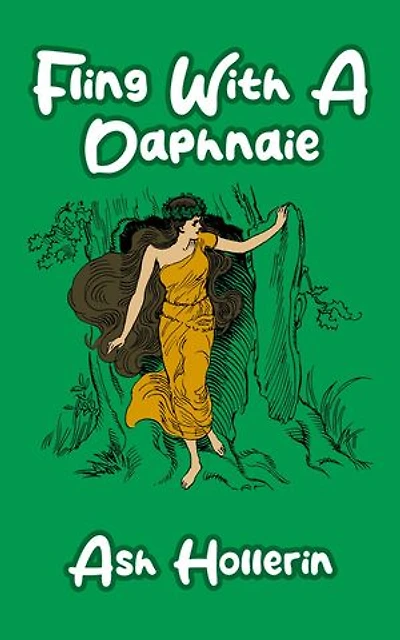 Fling With A Daphnaie: Dryadis Romances, #1