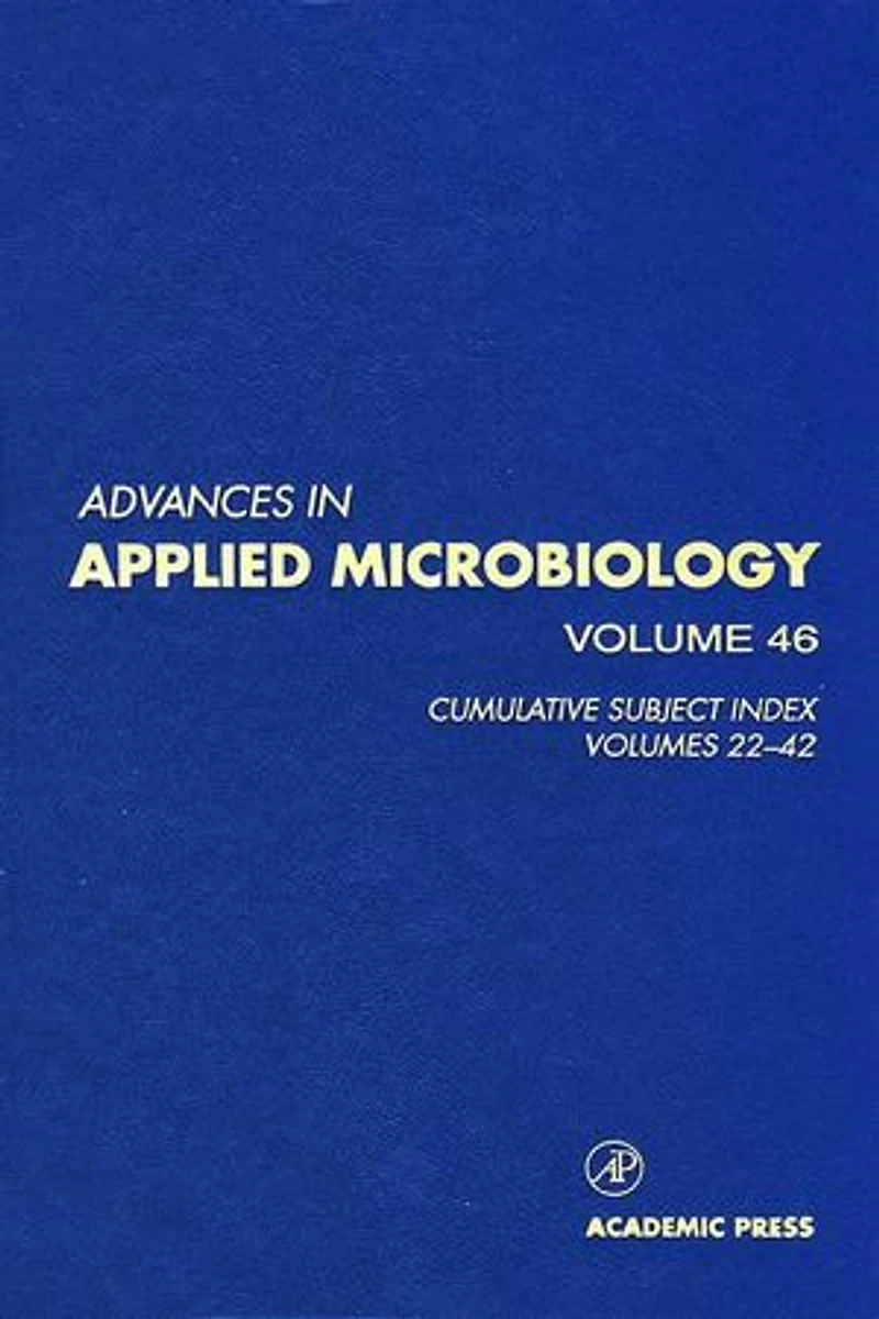 Advances Applied Microbiology: Cumulative Subject Index, Volumes 22-42