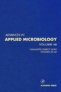 Advances Applied Microbiology: Cumulative Subject Index, Volumes 22-42