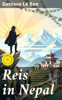Reis in Nepal: Verrijkte editie. Een magische verkenning van de Himalaya en Nepalese tradities
