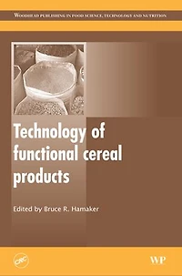Technology of Functional Cereal Products