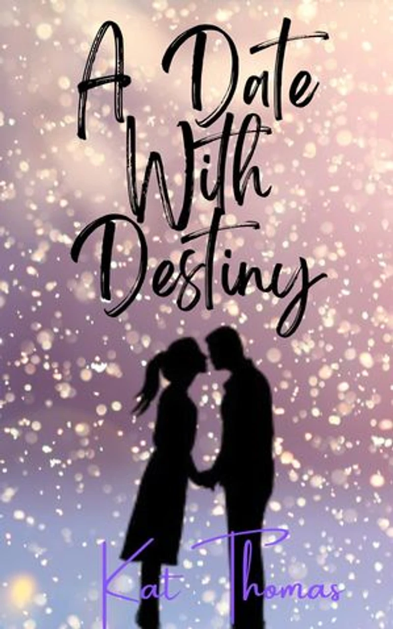 A Date With Destiny