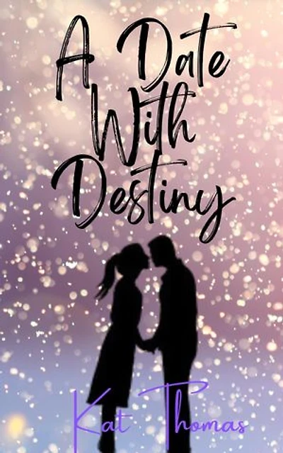 A Date With Destiny