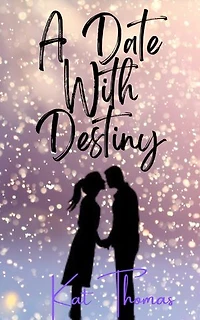 A Date With Destiny
