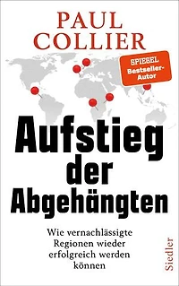 Aufstieg der Abgehängten: Wie vernachlässigte Regionen wieder erfolgreich werden können