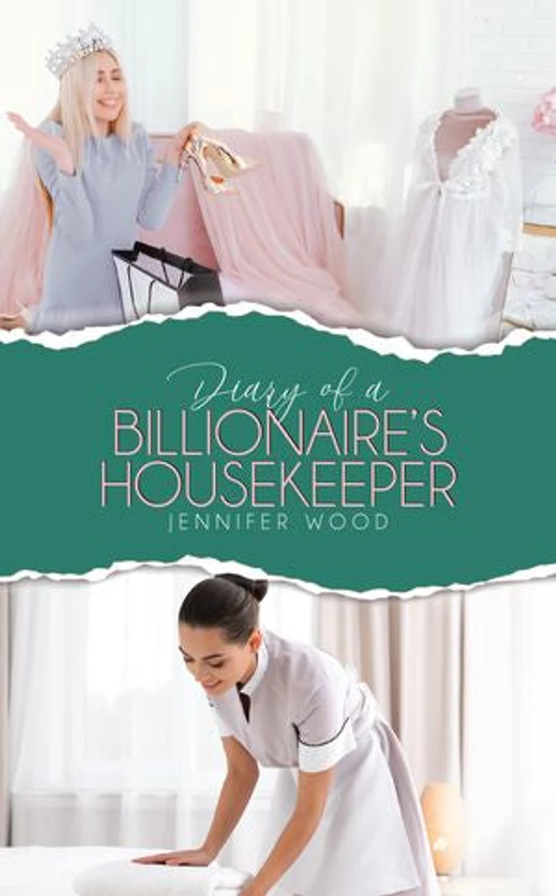 Diary Of A Billionaire's Housekeeper