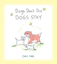 Dogs Don't Die Stay