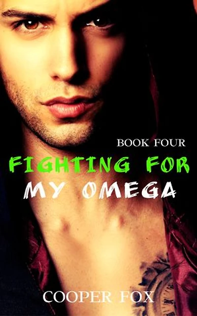 Fighting For My Omega