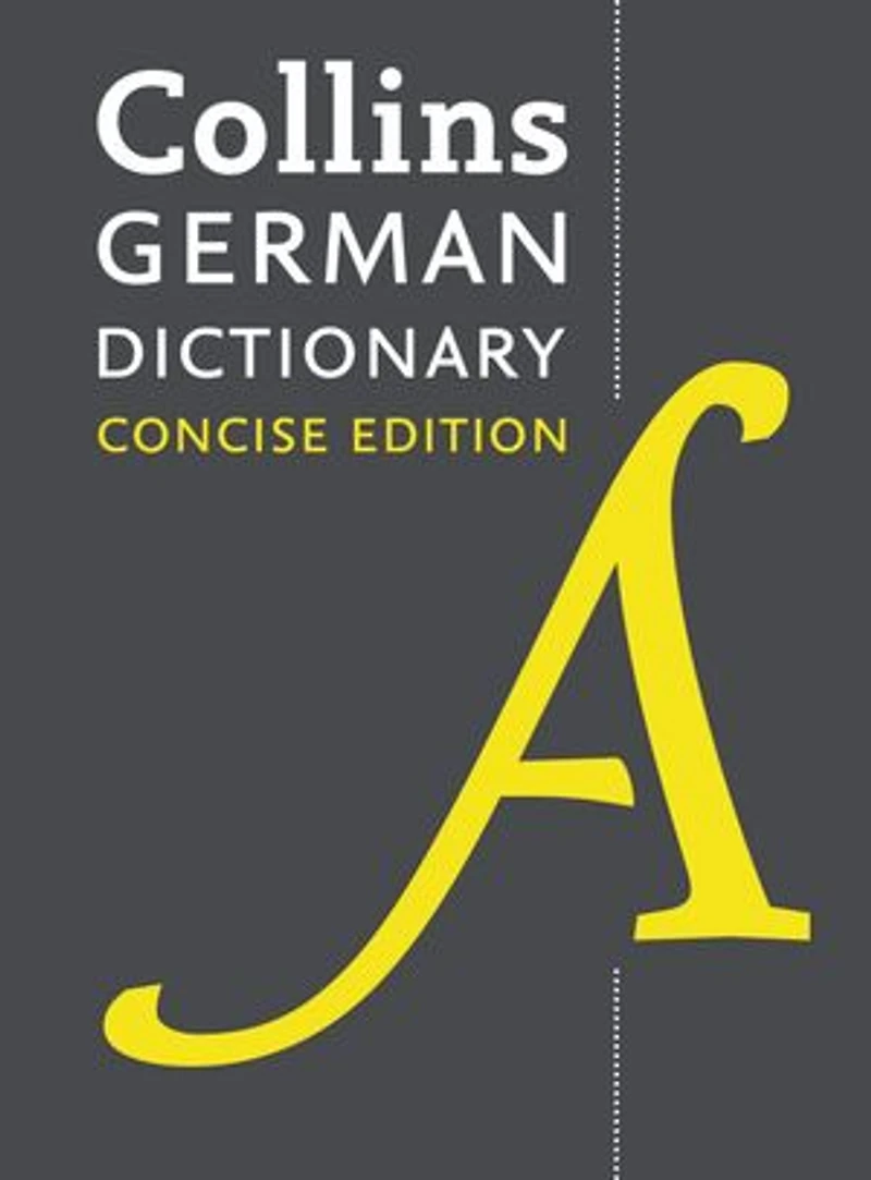 Collins Concise German Dictionary: Wörterbuch Englisch-Deutsch / German-English Dictionary