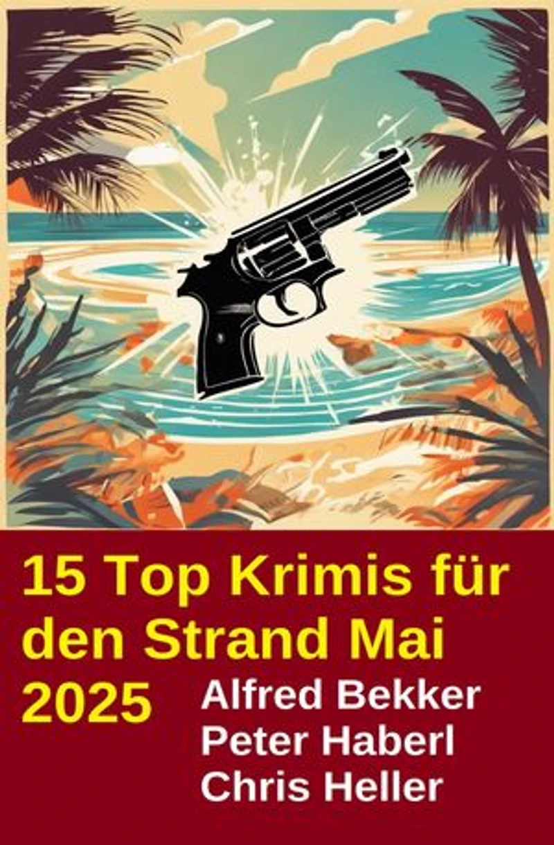 15 Top Krimis für den Strand Mai 2025