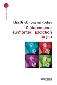 10 étapes pour surmonter l'addiction au jeu