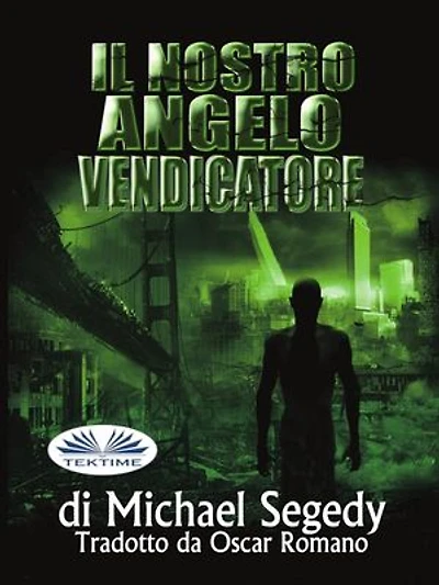 Il Nostro Angelo Vendicatore
