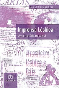 Imprensa Lésbica: uma história possível