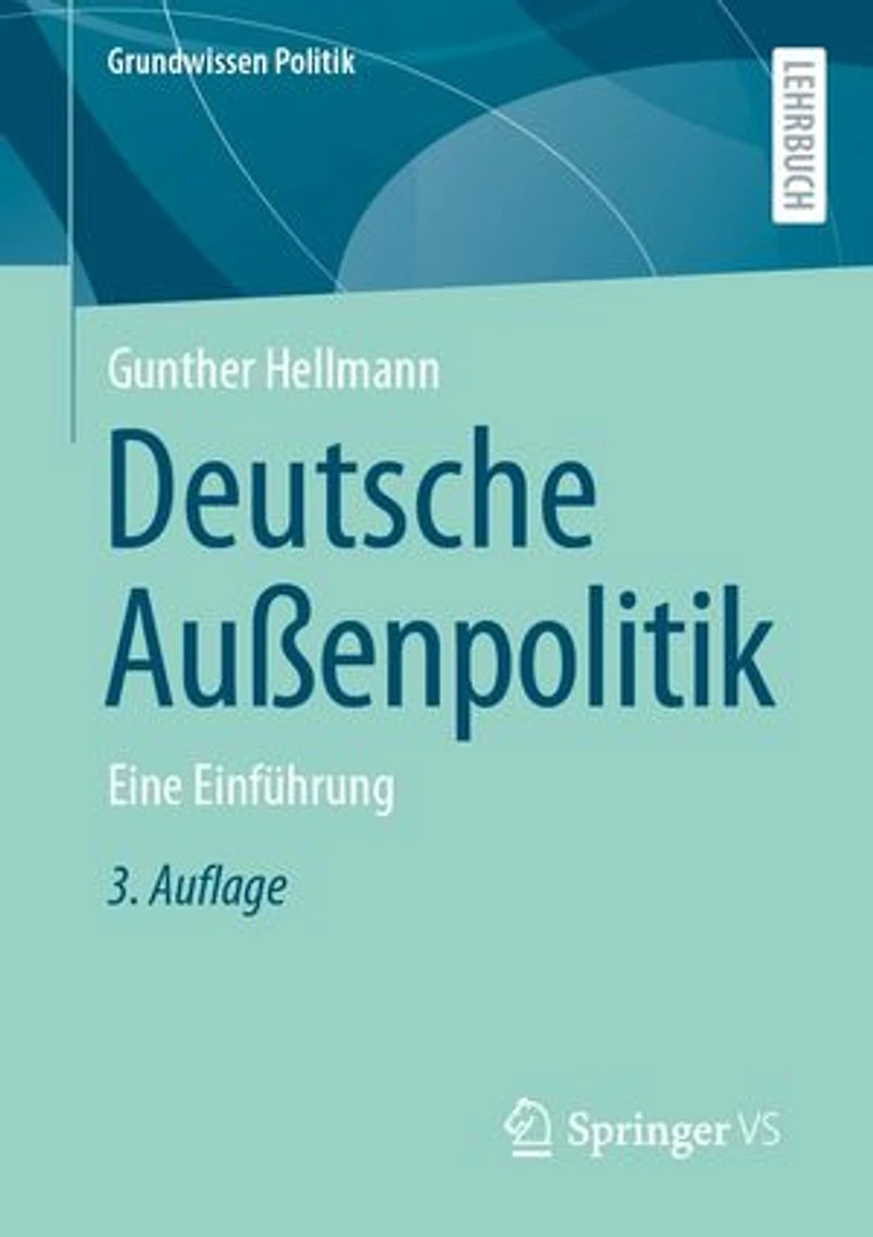 Deutsche Außenpolitik: Eine Einführung