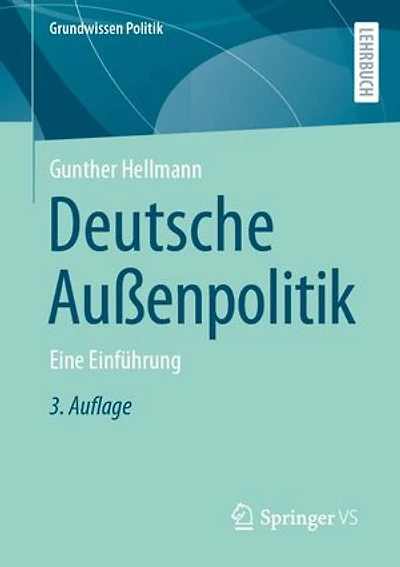 Deutsche Außenpolitik: Eine Einführung