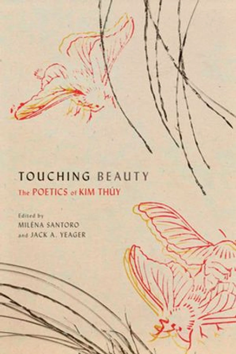 Touching Beauty: The Poetics of Kim Thúy