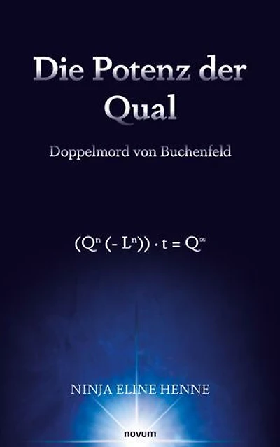 Die Potenz der Qual: Doppelmord von Buchenfeld