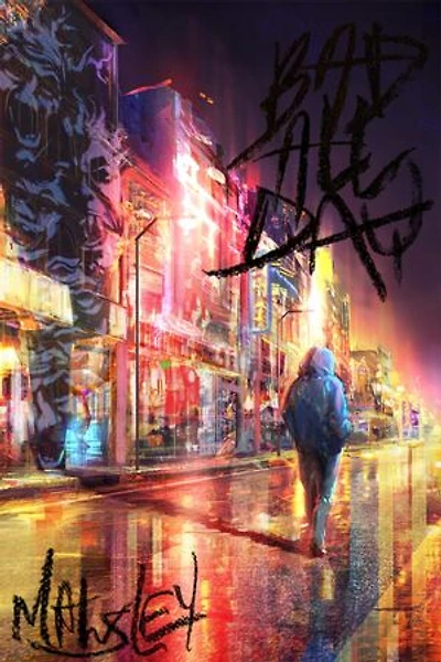 Bad All Day: Old Town Series, #1