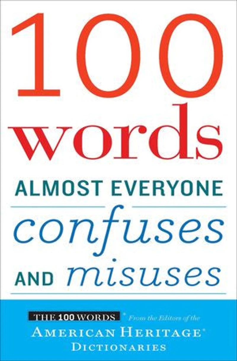100 Words Almost Everyone Confuses And Misuses