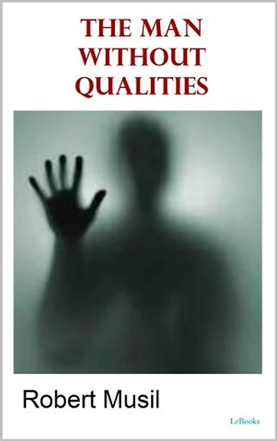The Man Without Qualities