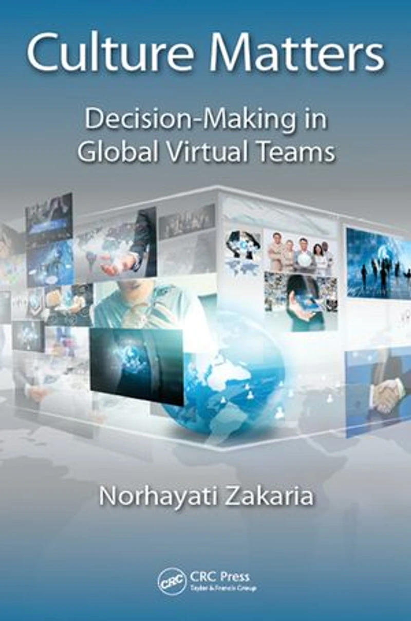 Culture Matters: Decision-Making Global Virtual Teams