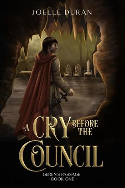 A Cry Before the Council: Tales of the Defender: Geren's Passage, #1