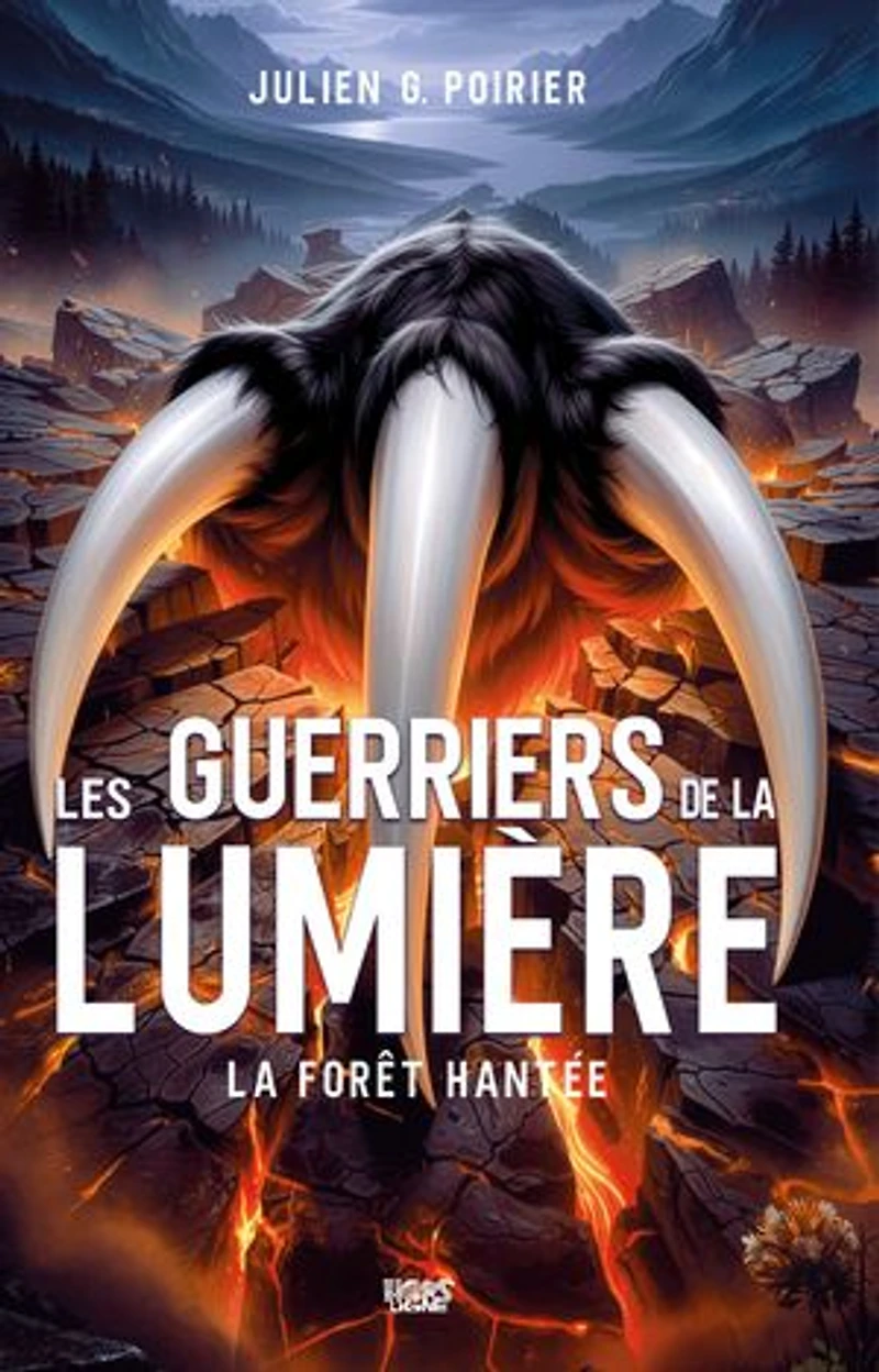 Les guerriers de La lumière: forêt hantée