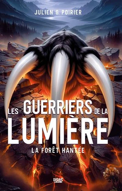 Les guerriers de La lumière: forêt hantée