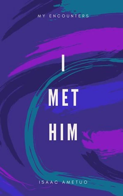 I Met Him