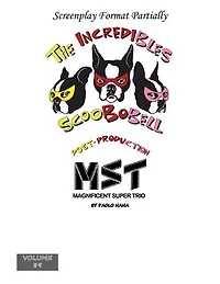 The Incredibles Scoobobell Post-Production: The Incredibles Scoobobell Series, #89