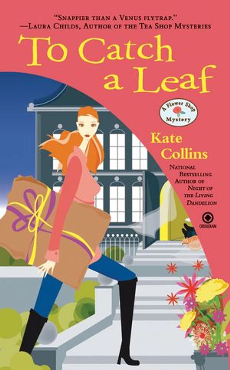 To Catch A Leaf: Flower Shop Mystery