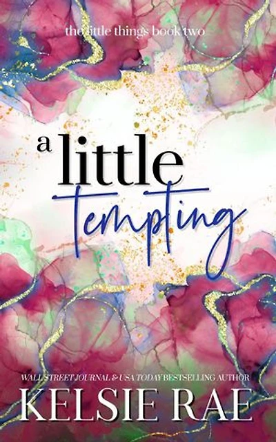 A Little Tempting: The Little Things