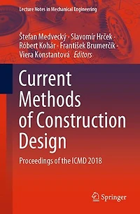 Current Methods of Construction Design: Proceedings the ICMD 2018