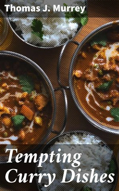 Tempting Curry Dishes: Exploring Flavorful Curry Creations: A Culinary Journey through Indian and Fusion Recipes