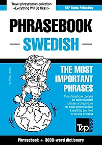 English-Swedish phrasebook and 3000-word topical vocabulary