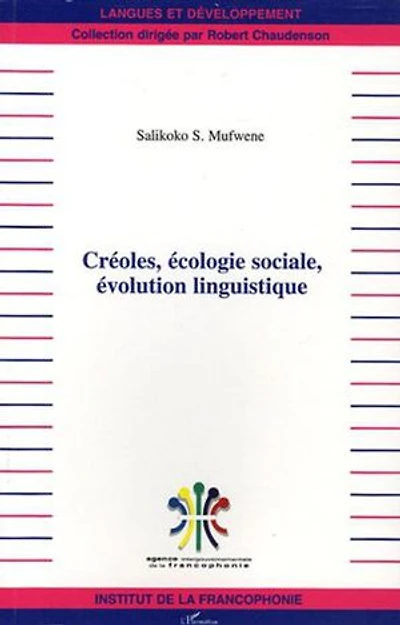 Créoles écologie sociale évolution ling.