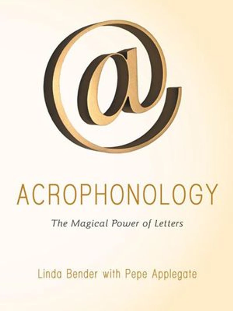 Acrophonology: The Magical Power Of Letters