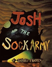 Josh And The Sock Army