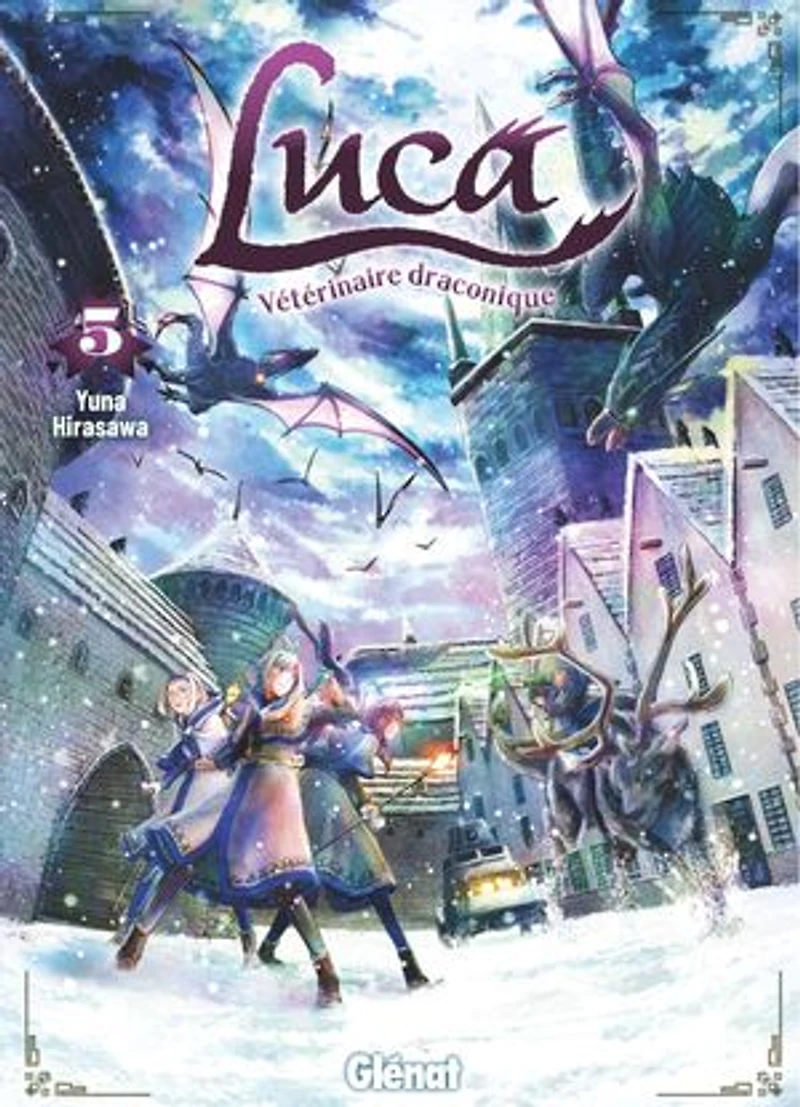 Luca, vétérinaire draconique, Vol. 5