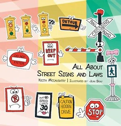 All About Street Signs And Laws