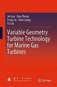 Variable Geometry Turbine Technology for Marine Gas Turbines