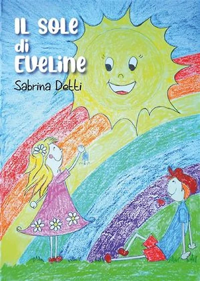 Il sole di Eveline: Il potere dell'immaginazione