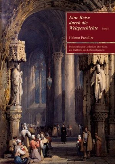 Eine Reise durch die Weltgeschichte Band 1