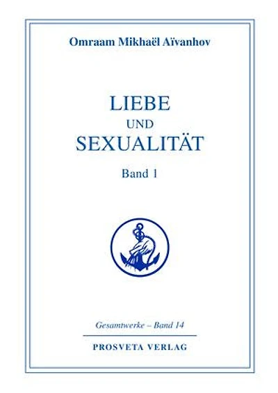 Liebe und Sexualität - Teil 2